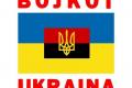 !!! Bojkot Ukrainy !!!